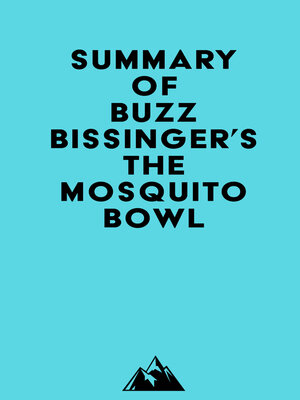 cover image of Summary of Buzz Bissinger's the Mosquito Bowl